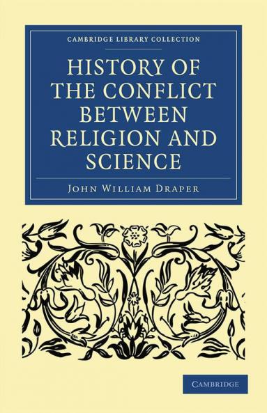 History of the Conflict between Religion and Science