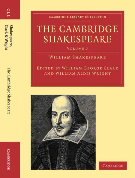 The Cambridge Shakespeare - Volume 7
