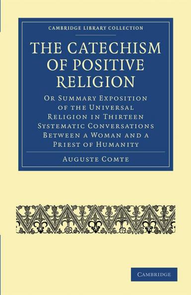 The Catechism of Positive Religion