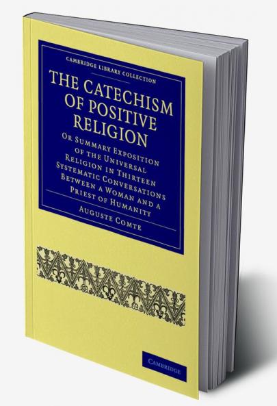 The Catechism of Positive Religion