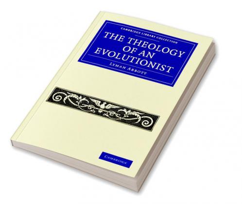 The Theology of an Evolutionist