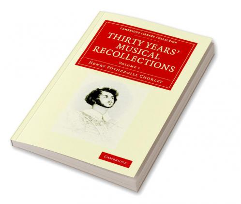 Thirty Years' Musical Recollections
