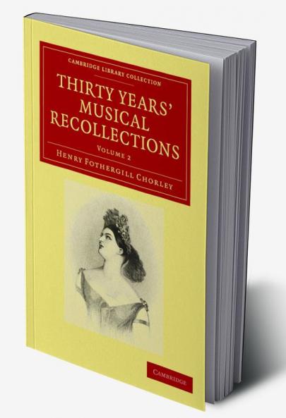 Thirty Years' Musical Recollections