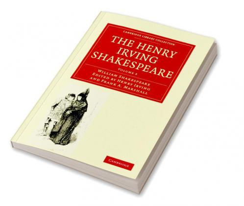 The Henry Irving Shakespeare