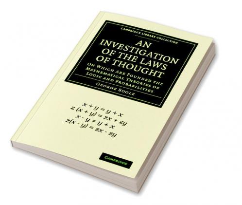 An Investigation of the Laws of Thought