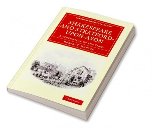 Shakespeare and Stratford-upon-Avon