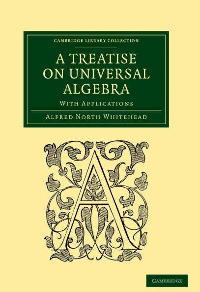 A Treatise on Universal Algebra