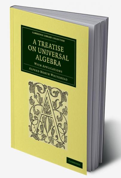 A Treatise on Universal Algebra