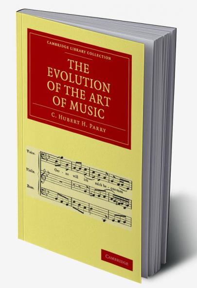 The Evolution of the Art of Music