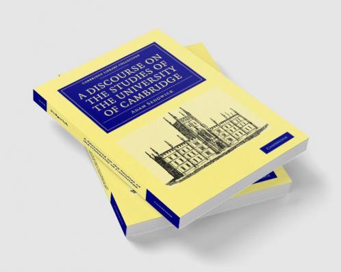 A Discourse on the Studies of the University of Cambridge