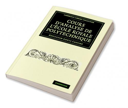 Cours D'Analyse de L'Ecole Royale Polytechnique