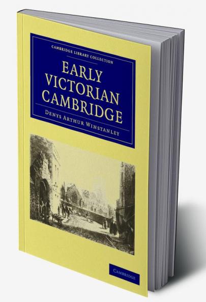 Early Victorian Cambridge