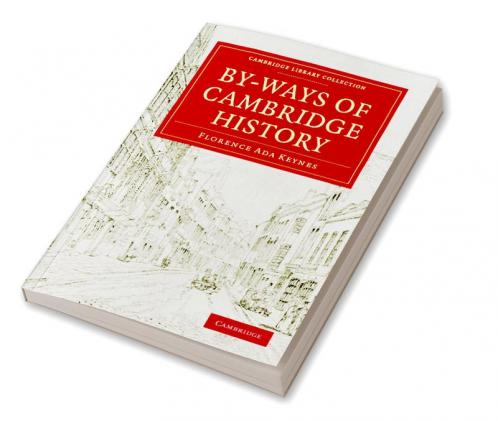 By-Ways of Cambridge History