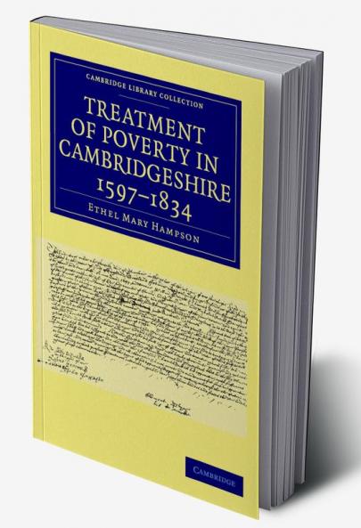 Treatment of Poverty in Cambridgeshire 1597-1834