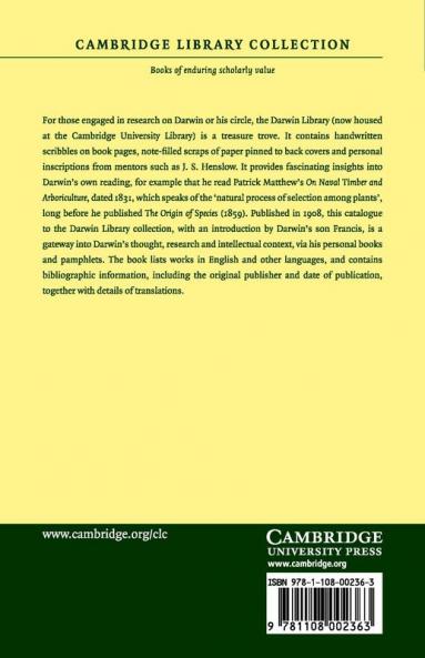 Catalogue of the Library of Charles Darwin Now in the Botany School Cambridge