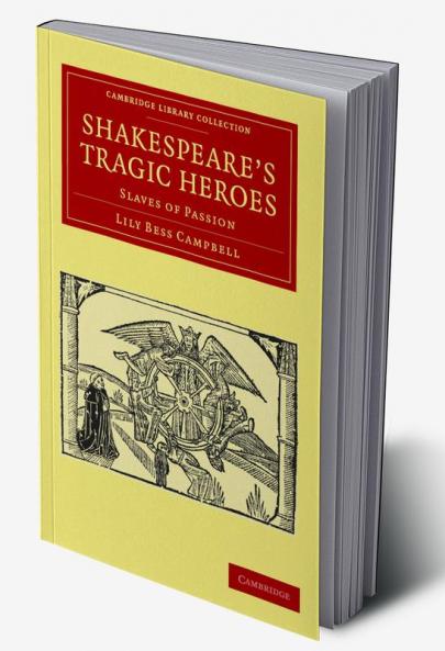 Shakespeare's Tragic Heroes