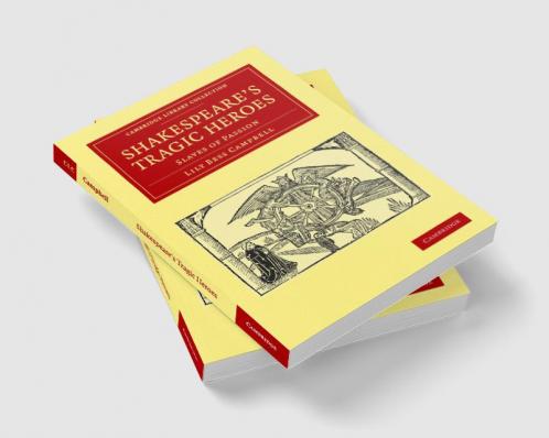 Shakespeare's Tragic Heroes