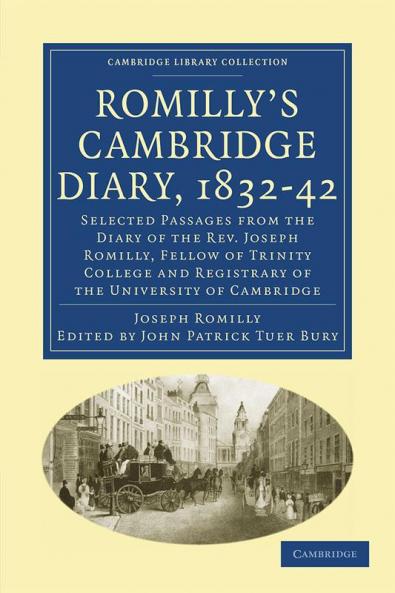 Romilly's Cambridge Diary 1832 42