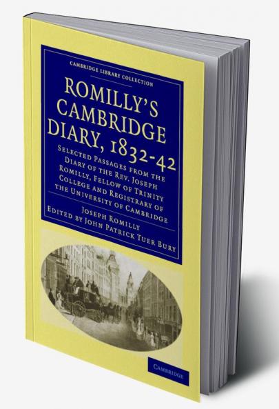 Romilly's Cambridge Diary 1832 42