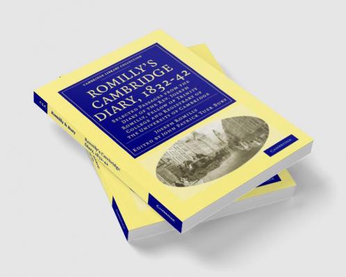 Romilly's Cambridge Diary 1832 42