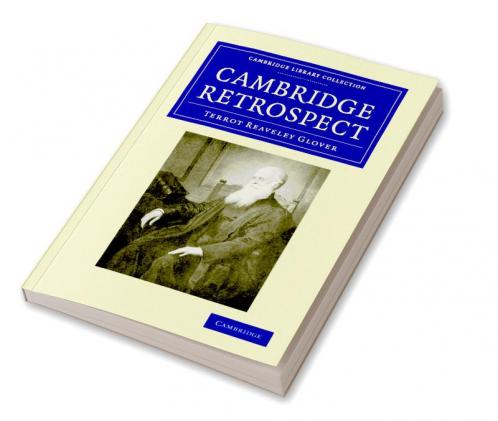 Cambridge Retrospect