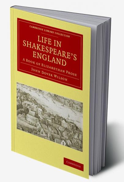 Life in Shakespeare's England