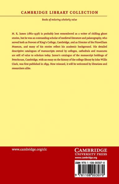 A Descriptive Catalogue of the Manuscripts of Peterhouse