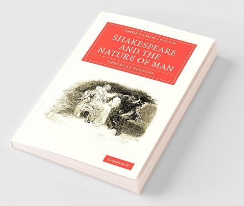 Shakespeare and the Nature of Man