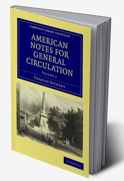 American Notes for General Circulation