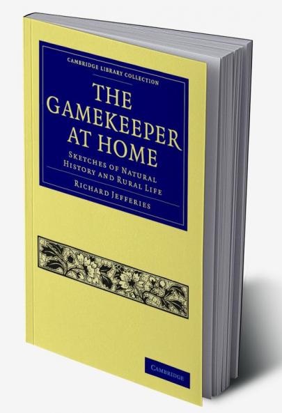 The Gamekeeper at Home