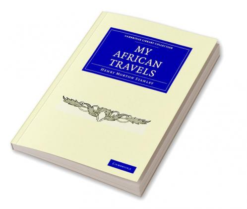 My African Travels