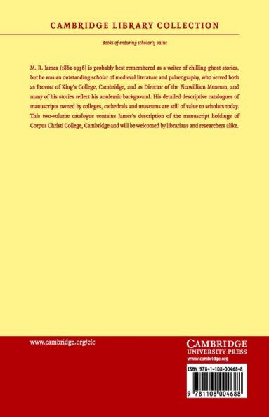 A Descriptive Catalogue of the Manuscripts in the Library of Corpus Christi College Cambridge