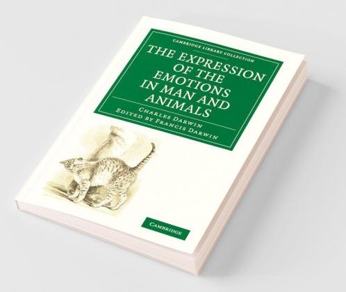 The Expression of the Emotions in Man and Animals