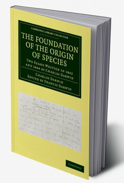 The Foundation of the Origin of Species