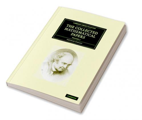 The Collected Mathematical Papers