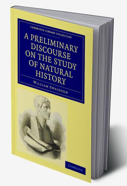 A Preliminary Discourse on the Study of Natural History