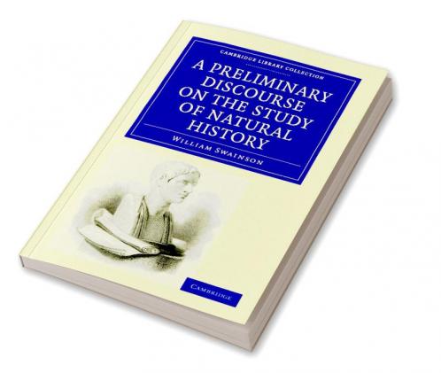 A Preliminary Discourse on the Study of Natural History