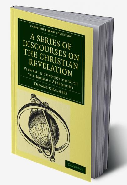 A Series of Discourses on the Christian Revelation
