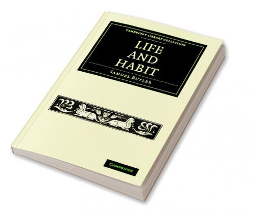 Life and Habit