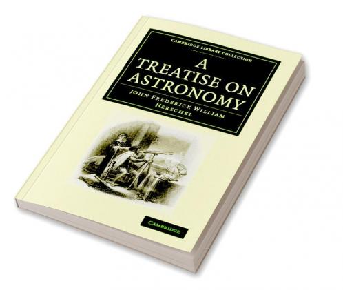 A Treatise on Astronomy