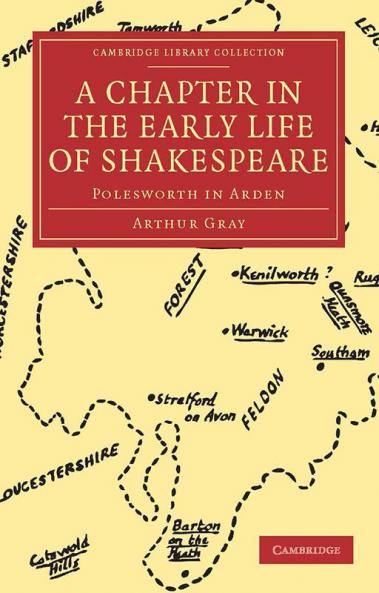 A Chapter in the Early Life of Shakespeare