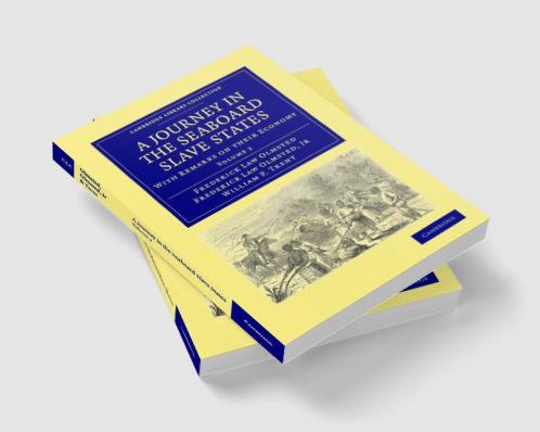 A Journey in the Seaboard Slave States