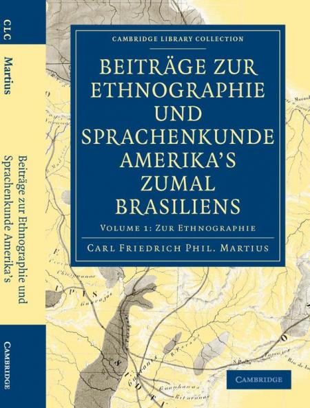Beitrage Zur Ethnographie Und Sprachenkunde Amerika's Zumal Brasiliens