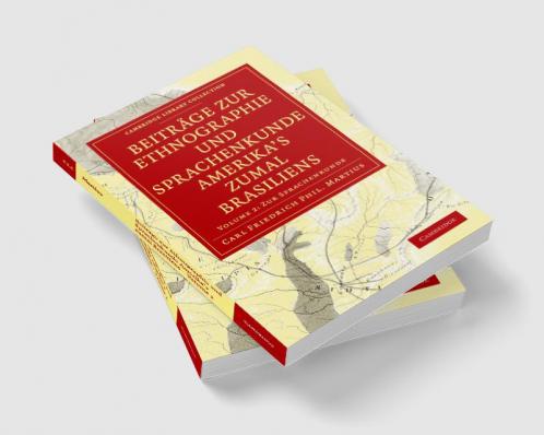 Beitrage Zur Ethnographie Und Sprachenkunde Amerika's Zumal Brasiliens
