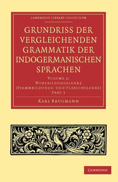 Grundriss Der Vergleichenden Grammatik Der Indogermanischen Sprachen