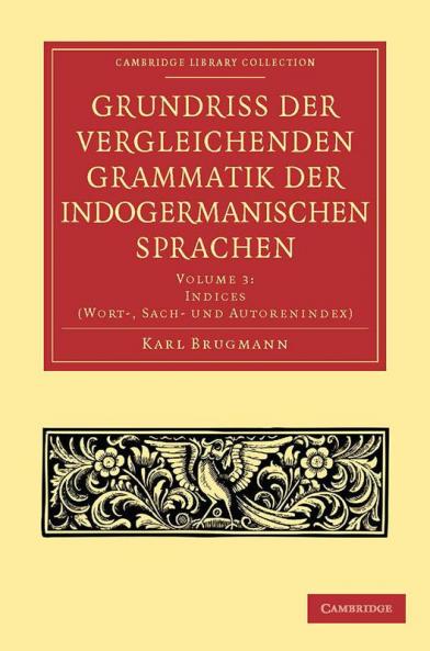 Grundriss der vergleichenden Grammatik der indogermanischen             Sprachen