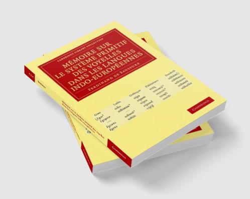 Memoire Sur Le Systeme Primitif Des Voyelles Dans Les Langues Indo-Europeennes