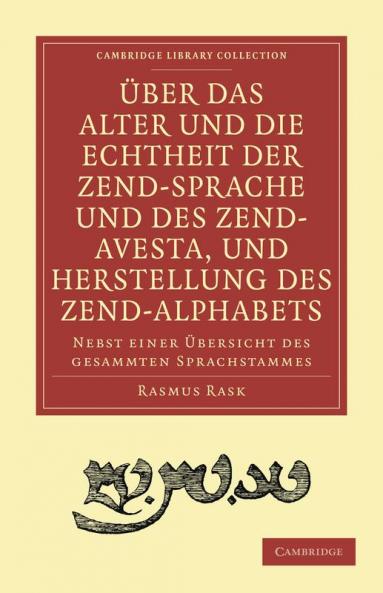 Uber das Alter und die Echtheit der Zendsprache und des Zend-Avesta             und Herstellung des Zend-alphab