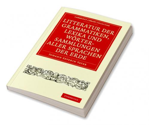 Litteratur der Grammatiken Lexika und Wortersammlungen aller             Sprachen der Erde