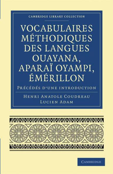 Vocabulaires Methodiques Des Langues Ouayana Aparai Oyampi Emerillon